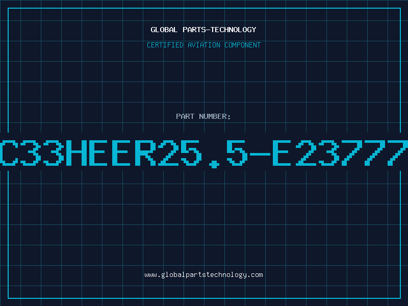 Aviation Part PC33HEER25.5-E23777F