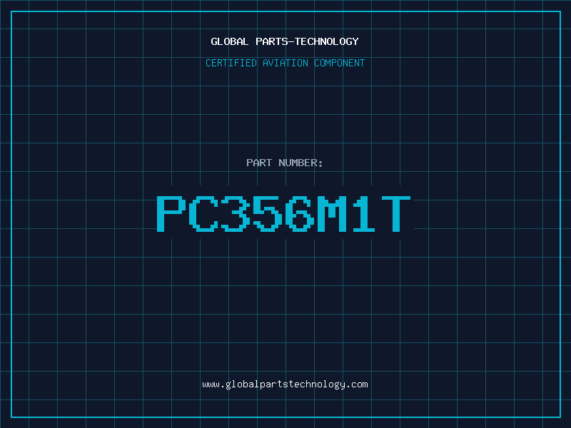Aviation Part PC356M1T