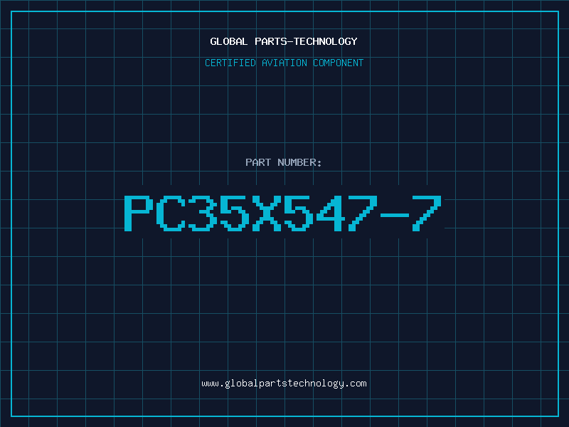 Aviation Part PC35X547-7