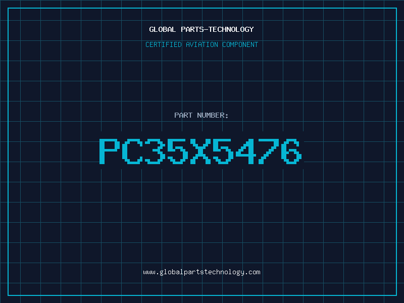 Aviation Part PC35X5476