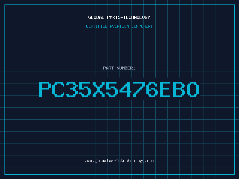 Aviation Part PC35X5476EBO