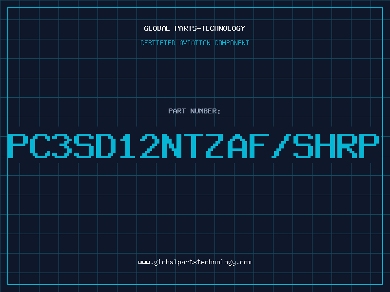 Aviation Part PC3SD12NTZAF/SHRP
