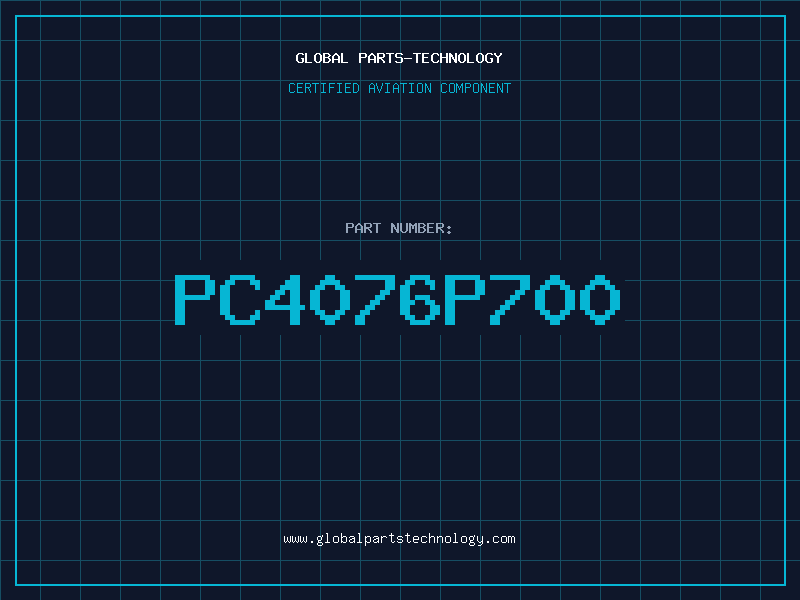 Aviation Part PC4076P700
