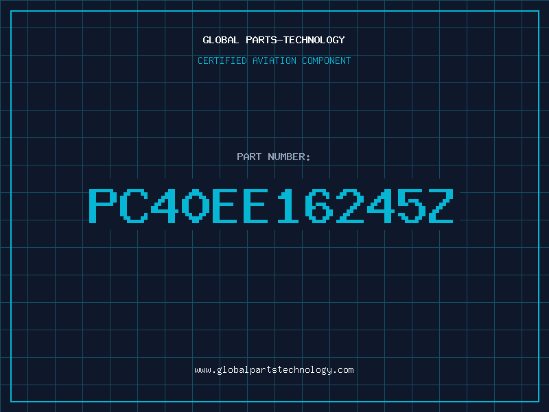 Aviation Part PC40EE16245Z