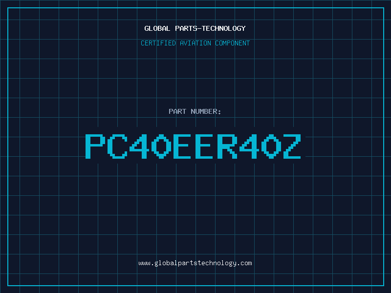 Aviation Part PC40EER40Z