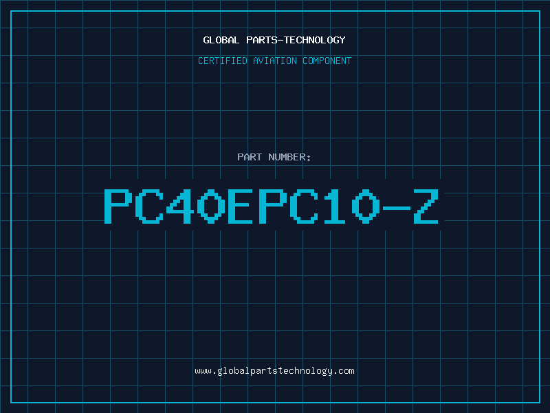 Aviation Part PC40EPC10-Z