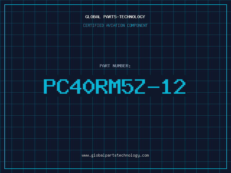 Aviation Part PC40RM5Z-12