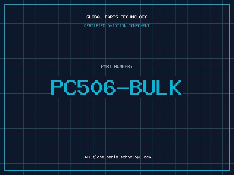 Aviation Part PC506-BULK