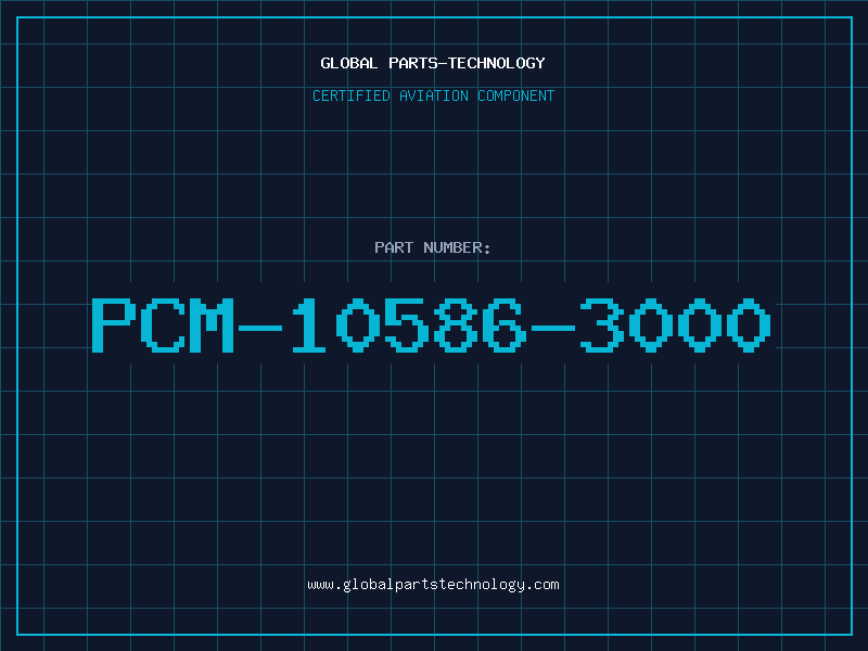 Aviation Part PCM-10586-3000