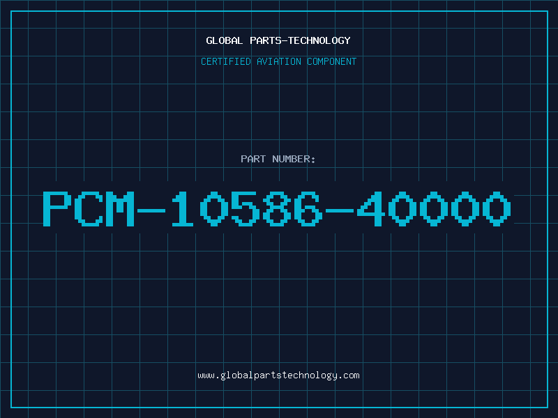 Aviation Part PCM-10586-40000