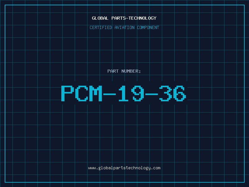 Aviation Part PCM-19-36