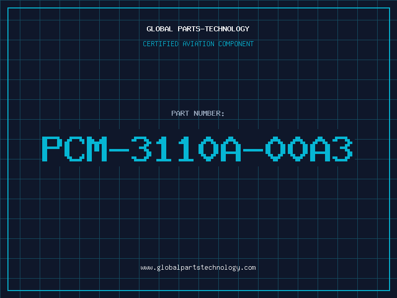 Aviation Part PCM-3110A-00A3
