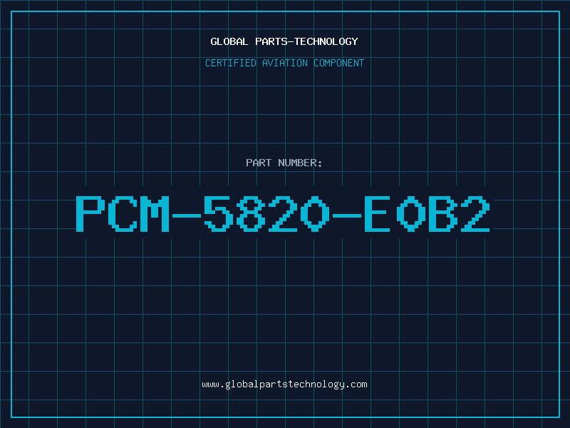 Aviation Part PCM-5820-E0B2