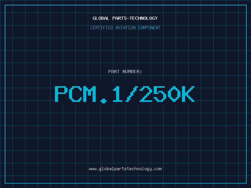 Aviation Part PCM.1/250K