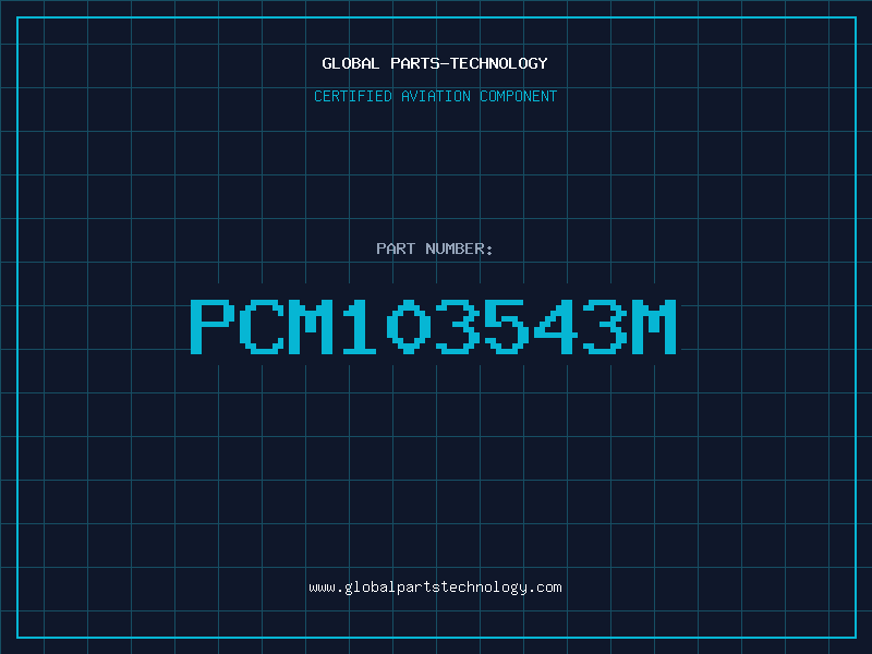 Aviation Part PCM103543M