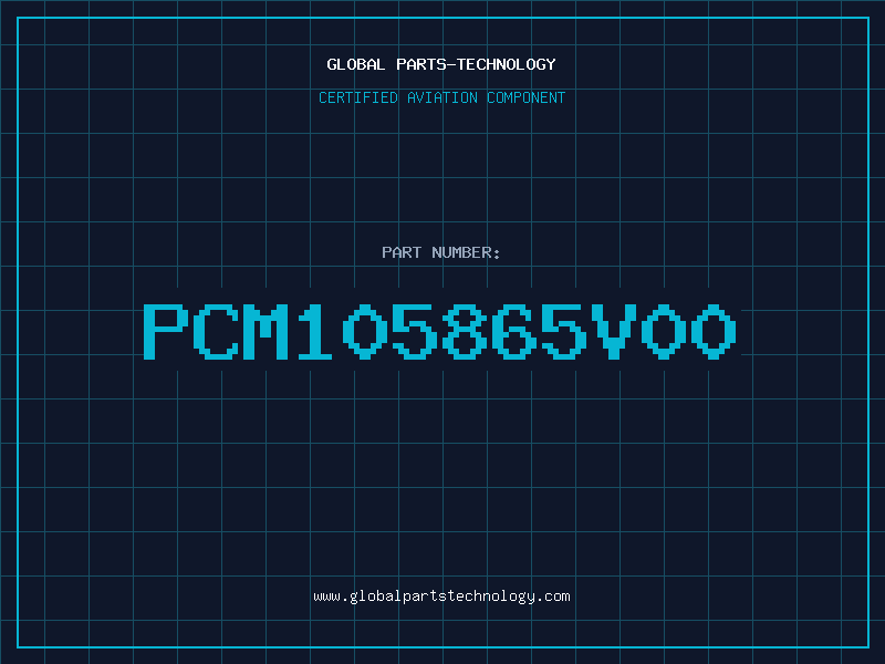 Aviation Part PCM105865V00