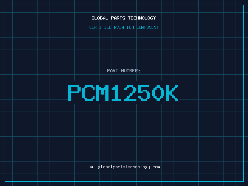 Aviation Part PCM1250K