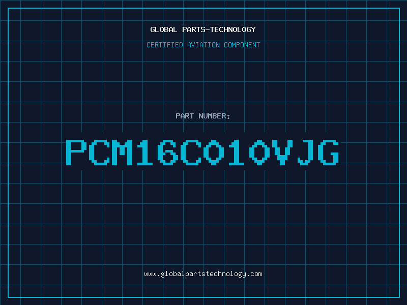 Aviation Part PCM16C010VJG