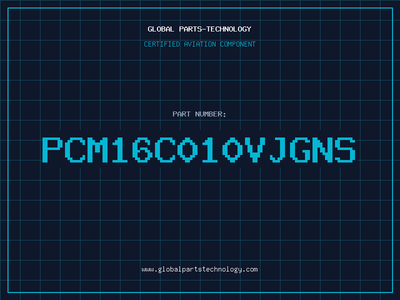 Aviation Part PCM16C010VJGNS