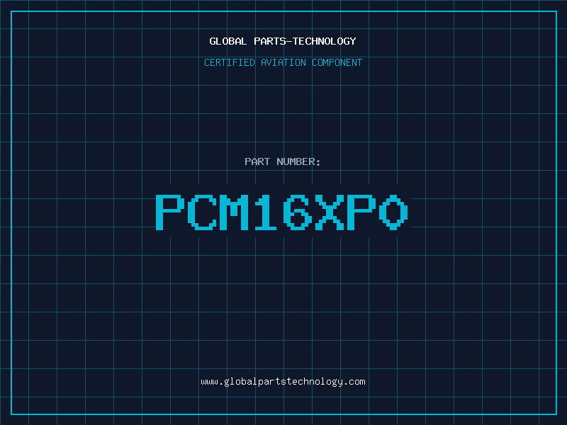 Aviation Part PCM16XP0