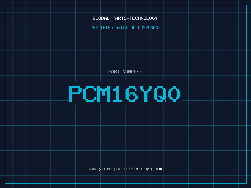 Aviation Part PCM16YQ0