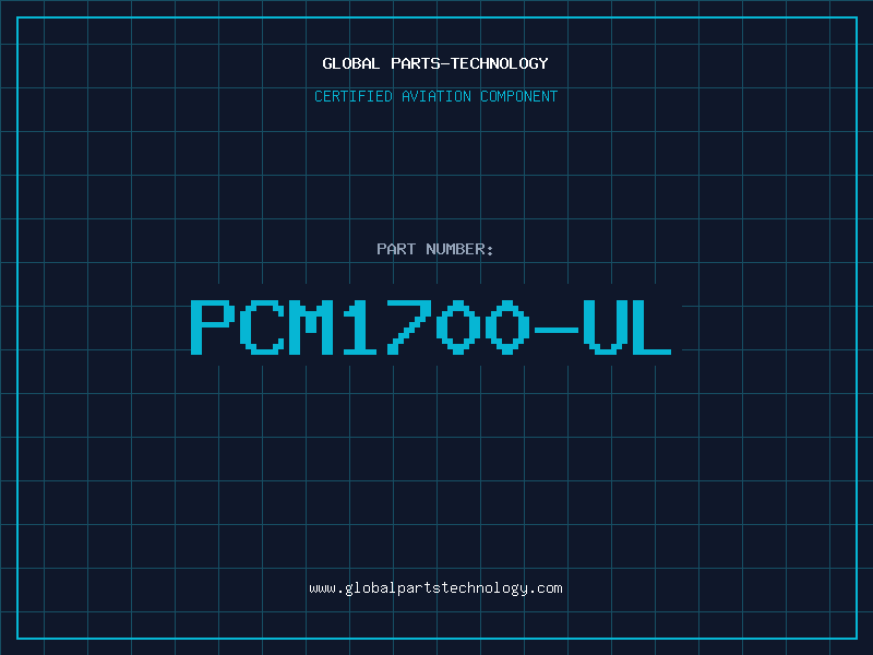 Aviation Part PCM1700-UL