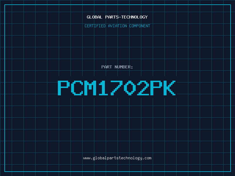 Aviation Part PCM1702PK