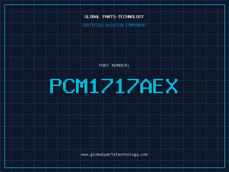 Aviation Part PCM1717AEX