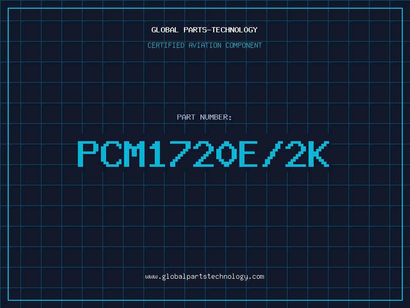 Aviation Part PCM1720E/2K