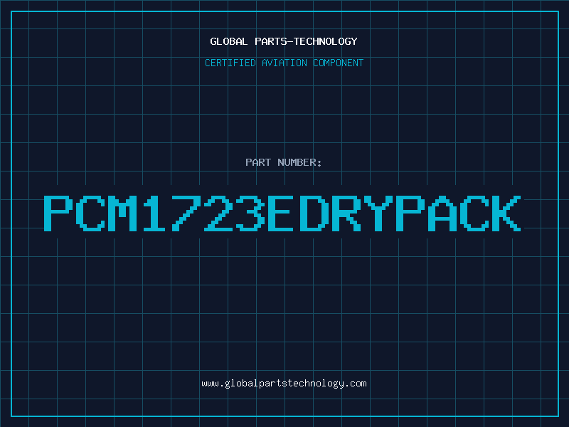 Aviation Part PCM1723EDRYPACK