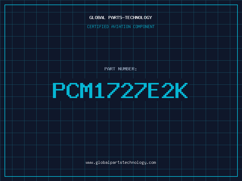 Aviation Part PCM1727E2K