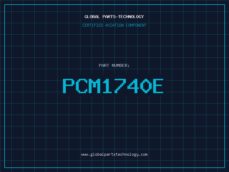 Aviation Part PCM1740E