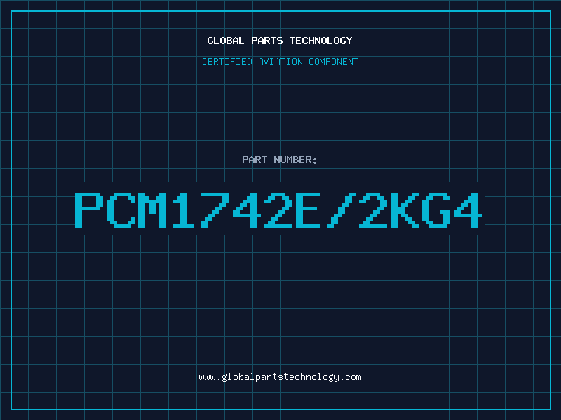 Aviation Part PCM1742E/2KG4