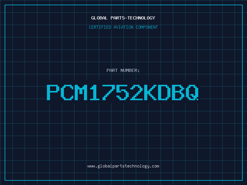 Aviation Part PCM1752KDBQ