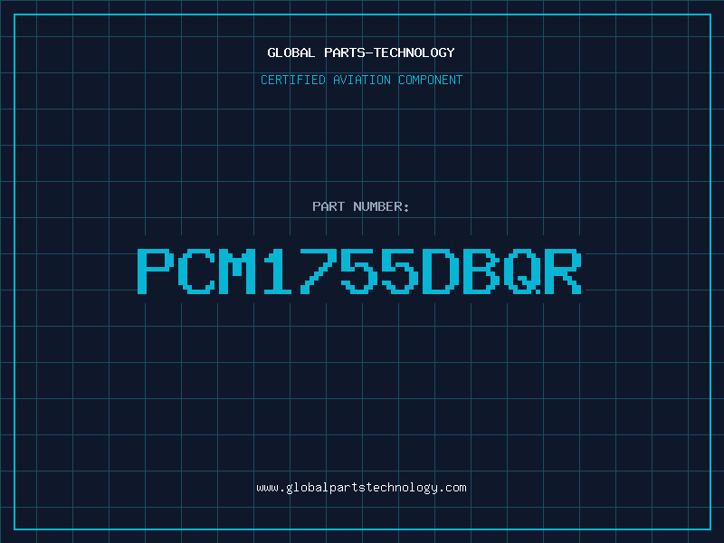 Aviation Part PCM1755DBQR