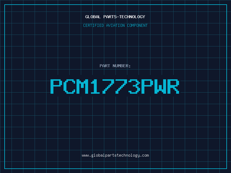 Aviation Part PCM1773PWR