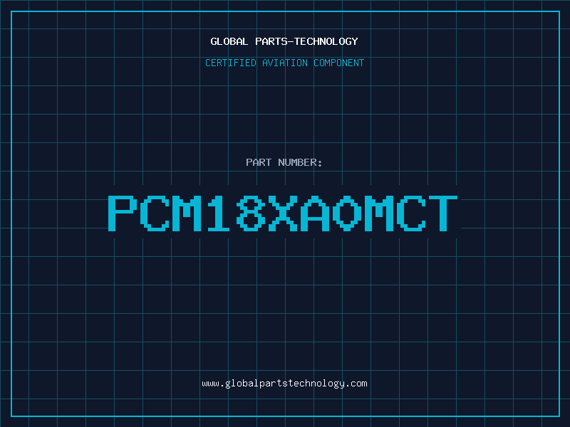 Aviation Part PCM18XA0MCT