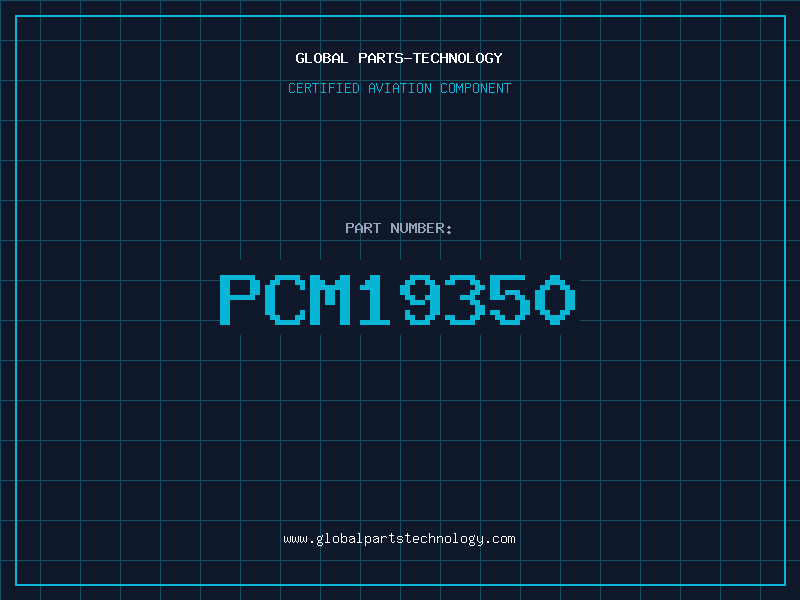 Aviation Part PCM19350