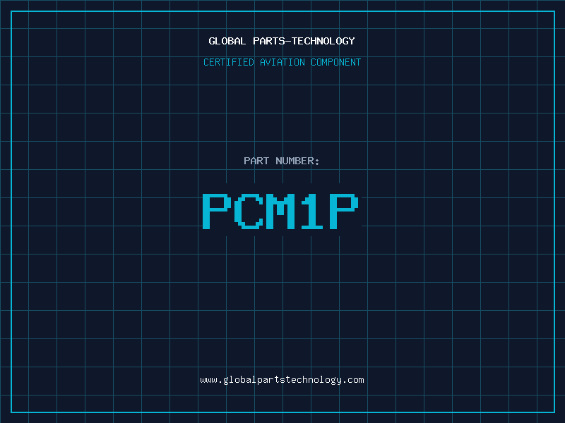 Aviation Part PCM1P