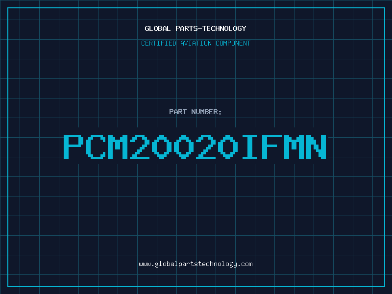 Aviation Part PCM20020IFMN