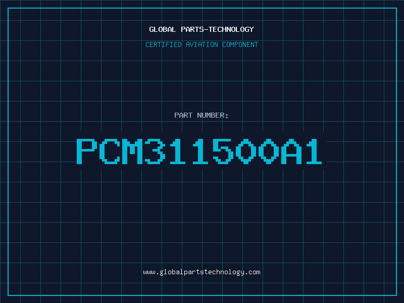 Aviation Part PCM311500A1