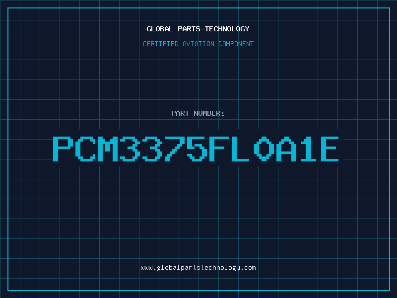 Aviation Part PCM3375FL0A1E