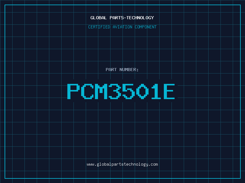 Aviation Part PCM3501E
