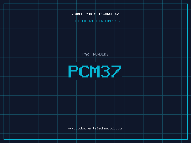 Aviation Part PCM37