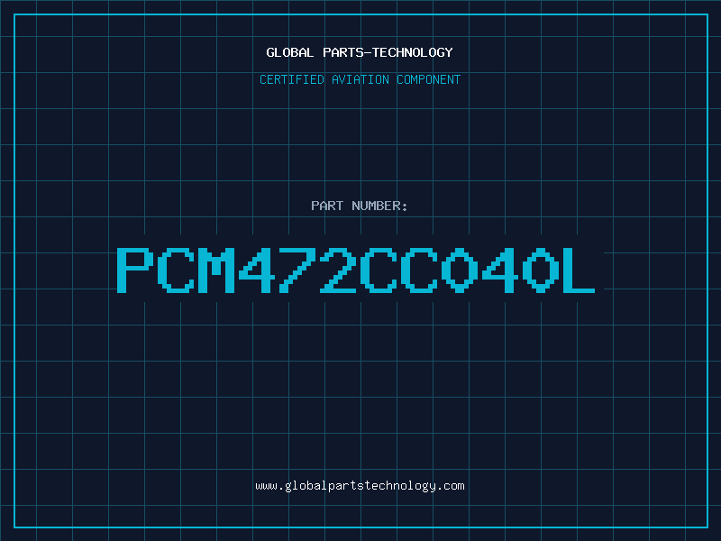 Aviation Part PCM472CC040L