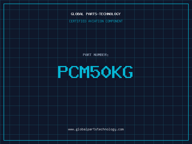 Aviation Part PCM50KG