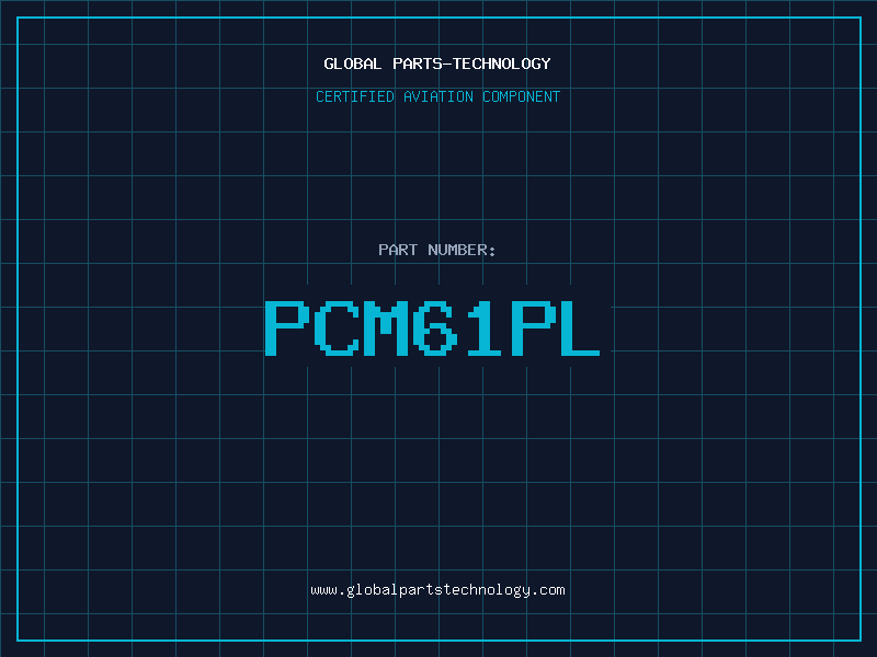 Aviation Part PCM61PL