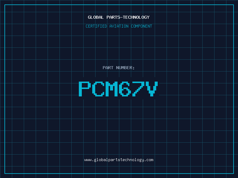 Aviation Part PCM67V