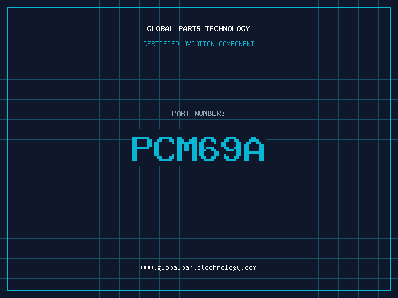 Aviation Part PCM69A