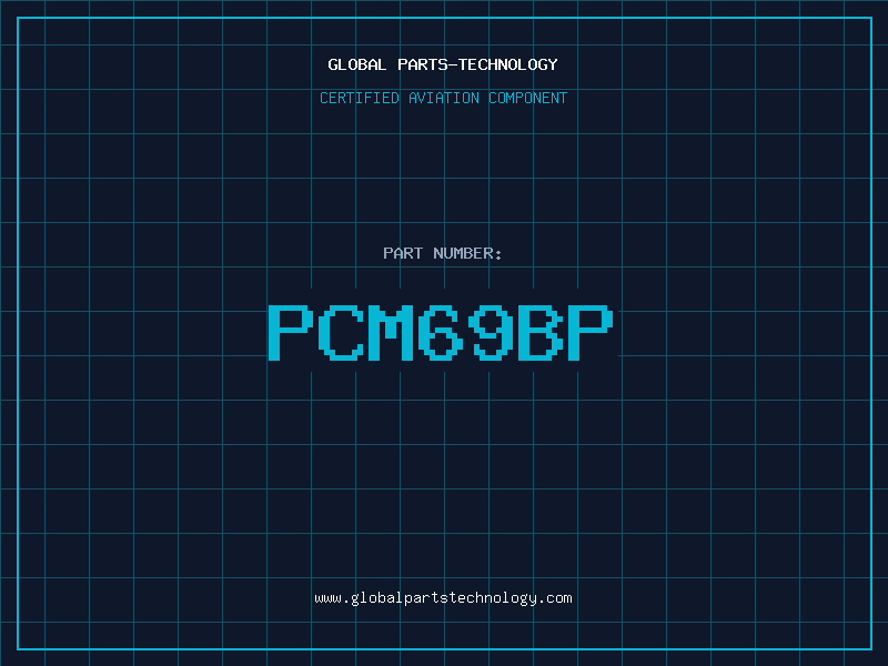Aviation Part PCM69BP